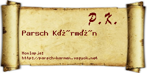Parsch Kármán névjegykártya